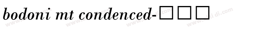 bodoni mt condenced字体转换
